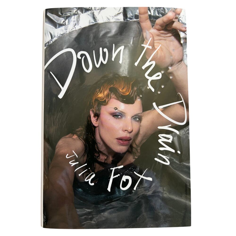 Down the Drain July Fox, Hardcover, New, Autobiography